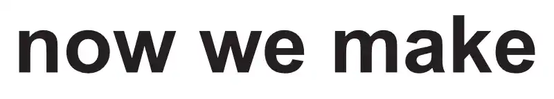 Now We Make logo